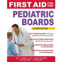 First Aid for the Pediatric Boards, 2e