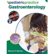 Pediatric Practice Gastroenterology