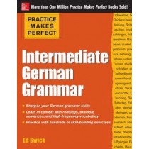 Practice Makes Perfect Intermediate German Grammar