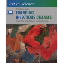 Art in Science Selections from Emerging Infectious Diseases