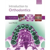 An Introduction to Orthodontics, 4e
