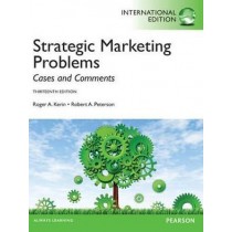 Strategic Marketing Problems , Cases and Comments , 13e