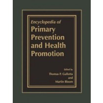 The Encyclopedia of Primary Prevention and Health Promotion