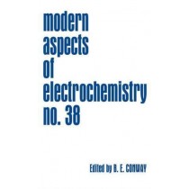 Modern Aspects of Electrochemistry: No. 38