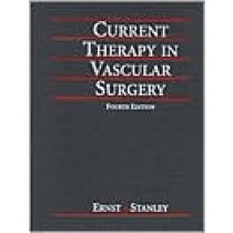 Current Therapy in Vascular Surgery, 4th Edition**