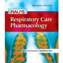 Rau's Respiratory Care Pharmacology, 7e **
