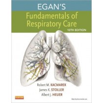 Egan's Fundamentals of Respiratory Care, 10e