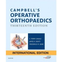 Campbell's Operative Orthopedics IE 13E