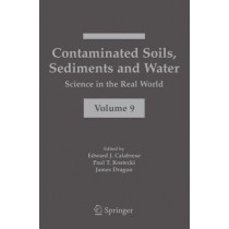 Contaminated Soils, Sediments and Water: Science in the Real World