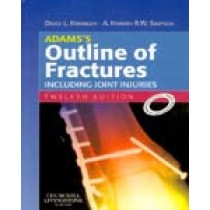 Adams's Outline of Fractures 12e