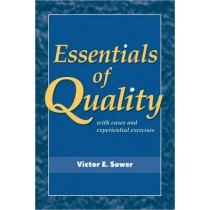 Essentials of Quality with Cases and Experiential Exercises (WSE)