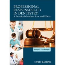 Professional Responsibility in Dentistry