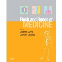 The Flesh and Bones of Medicine
