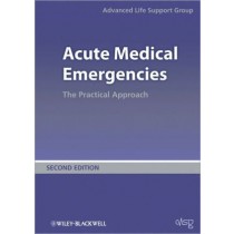 Acute Medical Emergencies: The Practical Approach, 2e