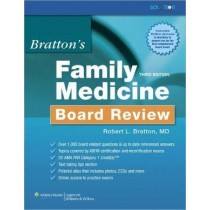 Bratton's Family Medicine Board Review, 3e