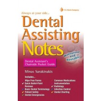 Dental Assisting Notes : Dental Assistant's Chairside Pocket Guide