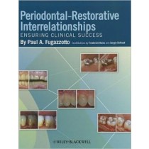 Periodontal-Restorative Interrelationships: Ensuring Clinical Success