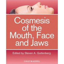 Cosmetic Surgery of the Mouth, Face and Jaws