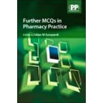 Further MCQs in Pharmacy Practice