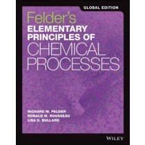 Elementary Principles of Chemical Processes, 4th E dition International Student Version, 4E