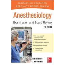 Anesthesiology Examination and Board Review, IE, 7e