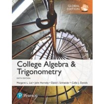 College Algebra and Trigonometry, Global Edition, 6e
