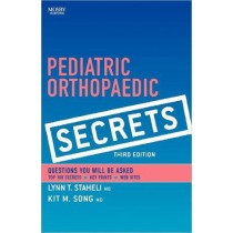 Pediatric Orthopaedic Secrets , 3rd edition