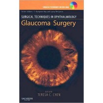 Surgical Techniques in Ophthalmology Series: Glaucoma Surgery