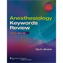 Anesthesiology Keywords Review, 2e