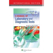 A Manual of Laboratory and Diagnostic Tests, 9e