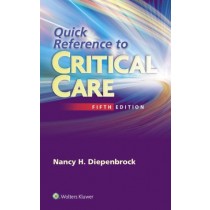 Quick Reference to Critical Care 5e