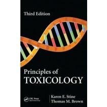 Principles of Toxicology, Third Edition