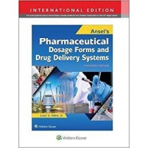 Ansel's Pharmaceutical Dosage Forms & Drug Delivery Systems, 11E