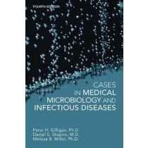 Cases in Medical Microbiology and Infectious Diseases