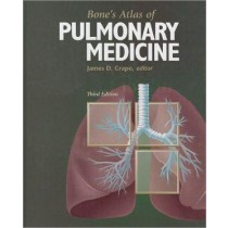 Bone's Atlas of Pulmonary Medicine, 3e