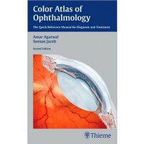 Color Atlas of Ophthalmology, The Quick-Reference Manual for Diagnosis and Treatment, 2e