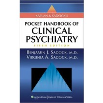 Kaplan and Sadock's Pocket Handbook of Clinical Psychiatry, 5e