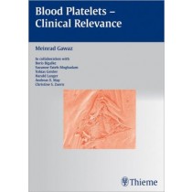 Blood Platelets -- Clinical Relevance