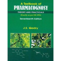 A Textbook of Pharmacognosy: Theory & Practicals, 17e (PB)