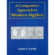 A Competitive Approach to Modern Algebra (PB)