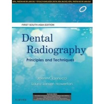 Dental Radiography: Principles And Techniques, First South Asia editon