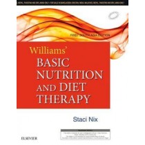 Williams’ Basic Nutrition and Diet Therapy, First South Asia edition