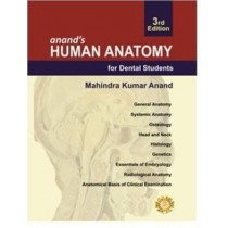 Anand’s Human Anatomy for Dental Students 3E