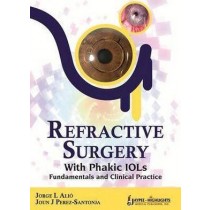 Refractive surgery with phakic