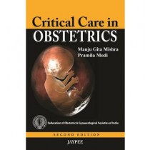 Critical Care in Obstetrics 2E