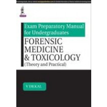 Exam Preparatory Manual for Undergraduate: Forensic Medicine and Toxicology