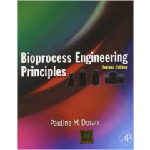 Bioprocess Engineering Principles 2e