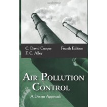 Air Pollution Control : A Design Approach 4Ed