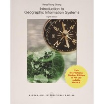 Introduction to Geographic Information Systems, 8E