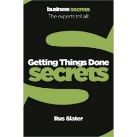 Collins Business Secrets: Getting Things Done
